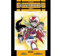 Getter Robot T03 (NED 2025) - Go Nagai - Fuji Manga - relié - Manga