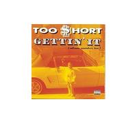 Too Short – Gettin' It (Album Number Ten) – CD – Version explicite – Neuf