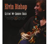 Elvin Bishop – Gettin' My Groove Back – Membran