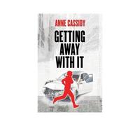 Getting Away With It (New Second Edition)