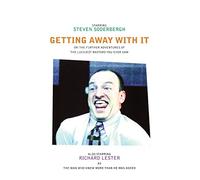 Getting Away With It: Or: The Further Adventures of the Luckiest Bastard You Ever Saw