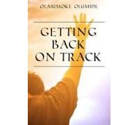 Getting Back On Track