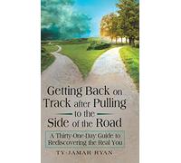 Getting Back On Track After Pulling To The Side Of The Road