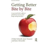 Getting Better Bite by Bite by Alexander & June writer & editor and newspaper columnist & Australia Inconnu (Auteur)