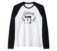 Getting Chai High Humour Juif Hanoukka Humour Hanoukka Manche Raglan