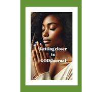 Getting closer to God journal in color