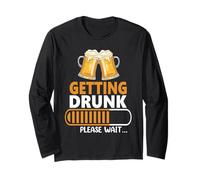 Getting Drunk Please Wait Loading Drinking Beer Lover Manche Longue
