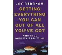 Getting Everything You Can Out Of All You've Got