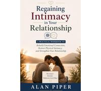 Getting Intimacy Back Into Your Relationship