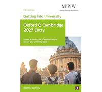 Getting into University: Oxford and Cambridge 2027 Entry