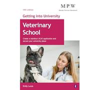 Getting into University: Veterinary School