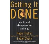 Getting It Done by Alan Sharp Roger Fisher (Auteur)