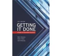 Getting It Done by John M. Kamensky Mark A. Abramson Daniel Chenok John M. Kamensky (Auteur)