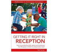 Getting It Right In Reception