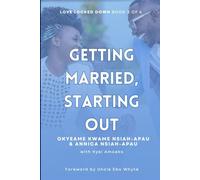 Getting Married, Starting Out: Book 3 of 4 - Love Locked Down
