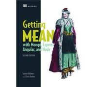 Getting MEAN with Mongo by Simon Holmes Unknown (Auteur)