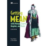 Getting MEAN with Mongo, Express, Angular, and Node