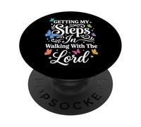 Getting My Steps in Walking with The Lord PopSockets PopGrip Adhésif