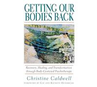 Getting Our Bodies Back