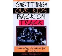 Getting Our Kids Back on Track by Janine Bempechat Bempechat, Janine, Bempechat (Auteur)