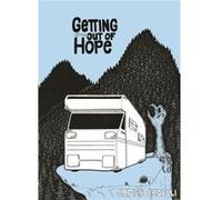 Getting Out Of Hope by James Cadelli James Cadelli (Auteur)