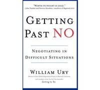Getting past No William Ury (Auteur)