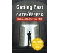 Getting Past The Gatekeepers