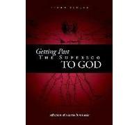Getting Past The Superego To God
