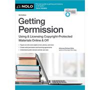 Getting Permission Using & Licensing Copyright-Protected Materials Online & Off - Richard Stim Attorney - NOLO - ebook (ePub) - Livre