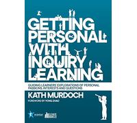 Getting Personal With Inquiry Learning
