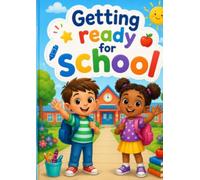Getting ready For School