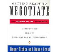 Getting Ready to Negotiate Danny Ertel, Roger Fisher (Auteur)