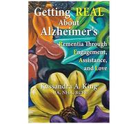 Getting Real About Alzheimers