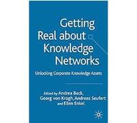 Getting Real About Knowledge Networks Georg Von Krogh (Auteur)