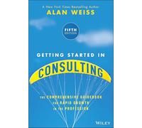 Getting Started in Consulting