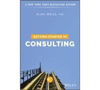 Getting Started in Consulting