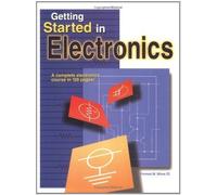 Getting Started in Electronics (Edition unknown) by III, Forrest M. Mims [Paperback(2003??]