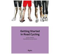 Getting Started In Road Cycling