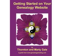 Getting Started On Your Genealogy Website
