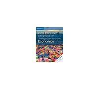 Getting Started With Cambridge Igcse(R) And O Level Economics