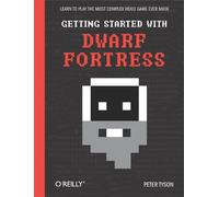Getting Started with Dwarf Fortress