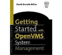 Getting Started With Open Vms System Management David Donald Miller (Auteur)