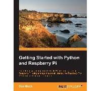 Getting Started With Python And Raspberry Pi