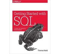 Getting Started with SQL: A Hands-On Approach for Beginners