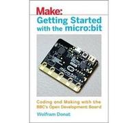 Getting Started With The Microbit Wolfram Donat, (Auteur)