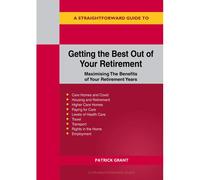 Getting The Best Out Of Your Retirement