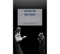 Getting the Holy Ghost by Peter Marina Peter Marina (Auteur)