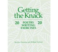Getting the Knack by Stephen DunningWilliam Stafford Stephen Dunning, William Stafford (Auteur)