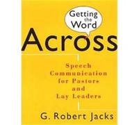 Getting the Word Across G. Robert Jacks, Gordon D. Fee (Auteur)