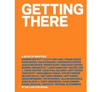 Getting There: A Book of Mentors